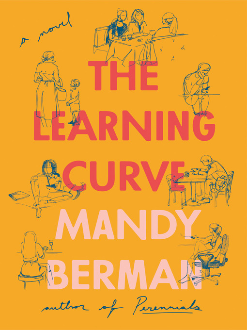 Title details for The Learning Curve by Mandy Berman - Wait list